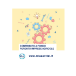 Contributi a fondo perduto per le imprese agricole